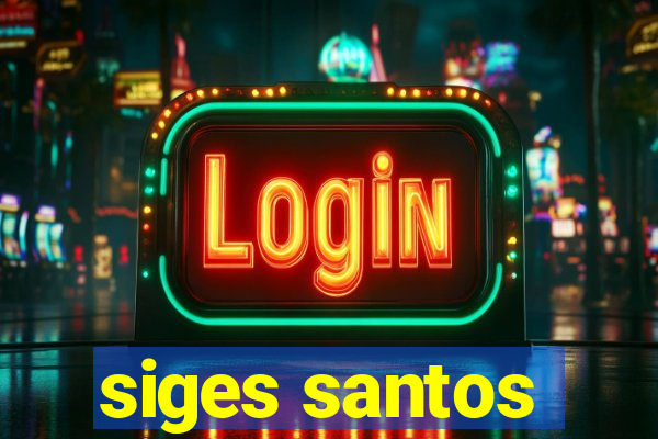 siges santos